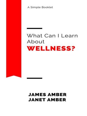 cover image of What Can I Learn About Wellness?